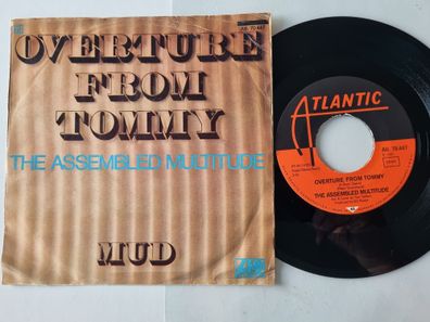 The Assembled Multitude - Overture From Tommy (A Rock Opera) / Mud 7'' Vinyl