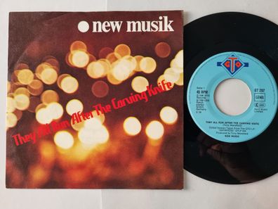 New Musik - They All Run After The Carving Knife 7'' Vinyl Germany