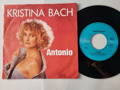 Kristina Bach - Antonio 7'' Vinyl Germany