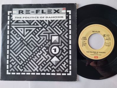 Re-Flex - The politics of dancing 7'' Vinyl Germany