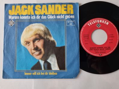 Jack Sander - Warum konnte ich dir das Glück nicht geben 7'' Vinyl Germany