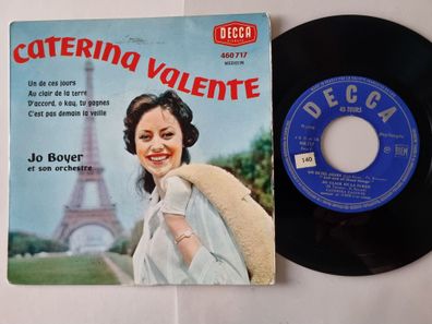 Caterina Valente - Un De Ces Jours 7'' Vinyl France