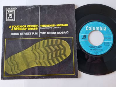 The Mood-Mosaic - A touch of velvet - a sting of brass 7'' Vinyl Germany