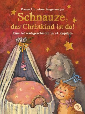 Schnauze, das Christkind ist da, Karen Christine Angermayer