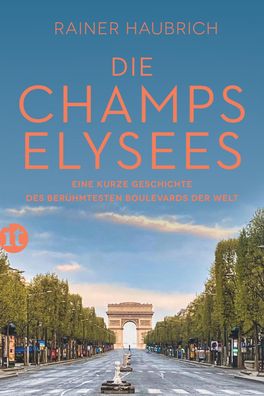 Die Champs-Élysées, Rainer Haubrich