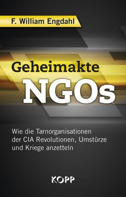 Geheimakte NGOs, F. William Engdahl