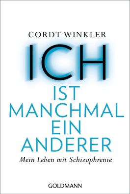 ICH ist manchmal ein anderer, Cordt Winkler