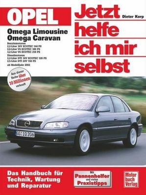 Opel Omega Limousine / Caravan. Jetzt helfe ich mir selbst, Dieter Korp