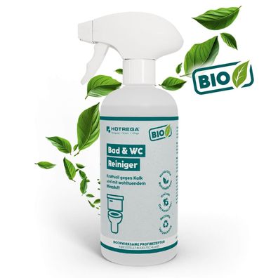 Hotrega BIO Badreiniger WC Reiniger Sanitärreiniger Kalklöser Bioreiniger 500ml