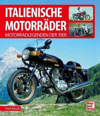 Italienische Motorräder, Frank Rönicke