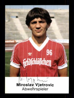 Miroslav Vjetrovic Autogrammkarte Hannover 96 1985-86 Original + A 196654