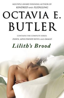 Lilith's Brood, Octavia E. Butler