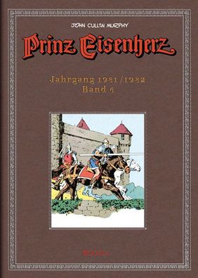 Prinz Eisenherz. Murphy-Jahre / Jahrgang 1981/1982, John Cullen Murphy