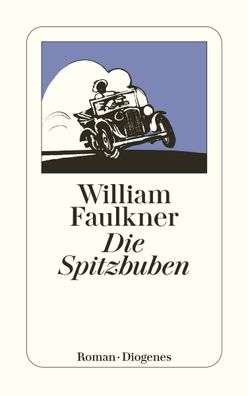 Die Spitzbuben, William Faulkner