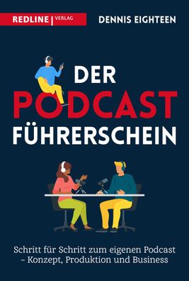 Der Podcast-Führerschein, Dennis Eighteen