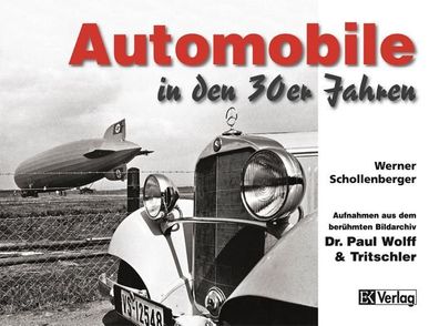 Automobile in den 30er Jahren, Werner Schollenberger