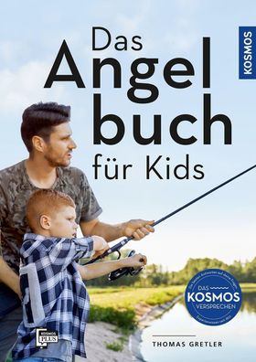 Das Angelbuch für Kids, Thomas Gretler