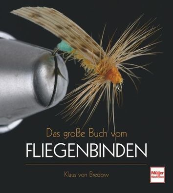 Das große Buch vom Fliegenbinden, Klaus von Bredow