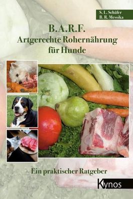 B.A.R.F. - Artgerechte Rohernährung für Hunde, Barbara Messika