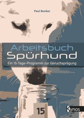 Arbeitsbuch Spürhund, Paul Bunker