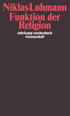 Funktion der Religion, Niklas Luhmann