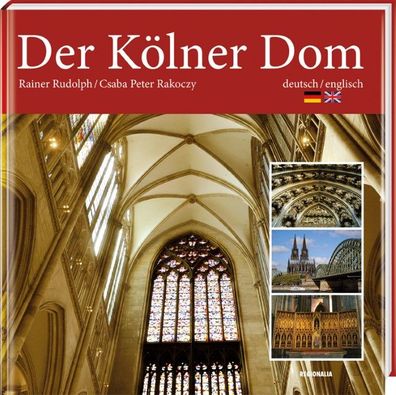 Der Kölner Dom, Rainer Rudolph