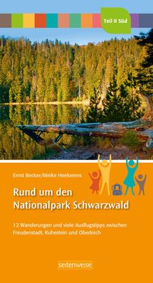 Rund um den Nationalpark Schwarzwald Teil II Süd, Ernst Becker