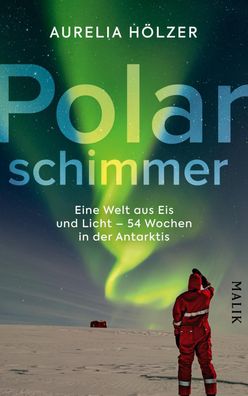 Polarschimmer, Aurelia Hölzer