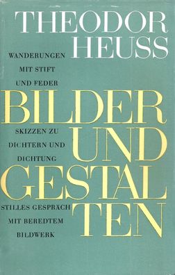 Theodor Heuss: Bilder und Gestalten (1963) Deutscher Bücherbund x