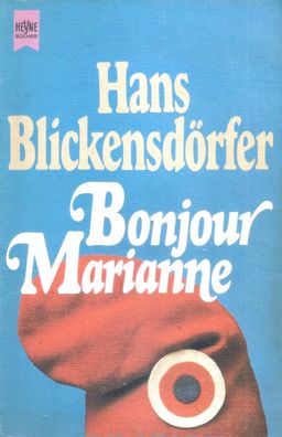 Hans Blickensdörfer: Bonjour Marianne (1982) Heyne 5316