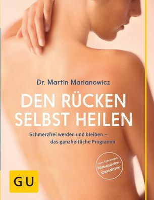 Den Rücken selbst heilen, Martin Marianowicz