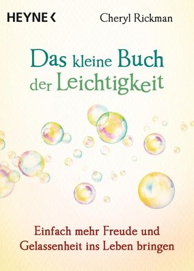 Das kleine Buch der Leichtigkeit, Cheryl Rickman