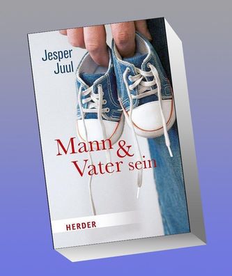 Mann und Vater sein, Jesper Juul