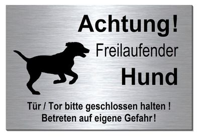 Freilaufender Hund Alarm Video 30 x 20 cm Alu Edelstahl Optik Schild Warnschild