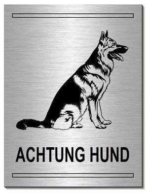 Achtung Hund Alu. Dibond Edelst. Design Schild 200 x 150 mm Warnschild Hundeschild