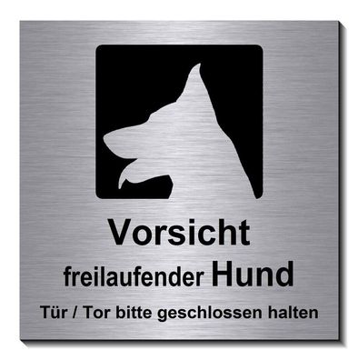 Freilaufender Hund 10 x 10 cm Aluminium Edelstahl Optik Schild Warnschild TOP