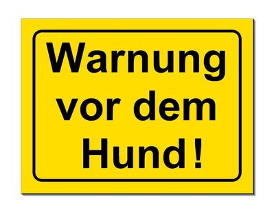 Warnung v. Hund Schild 30x20 cm Alu. Verbund Warnschild Hinweisschild Hundeschild