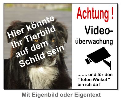 Eigenbild Hund Alu Schild 15x10 bis 30x20 cm Türschild Alarm Video Warnschild