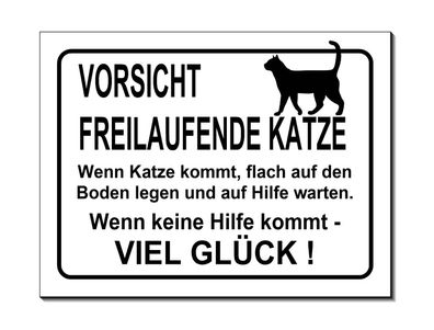 Vorsicht freilaulaufende Katze Alu Schild 20x15 cm Tür Warnschild Hundeschild