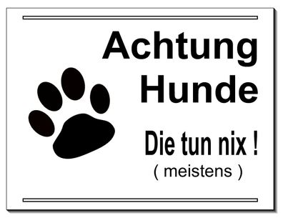 Achtung Hunde Aluminium Schild 15x10 bis 30x20 cm Türschild Alarm Warnschild