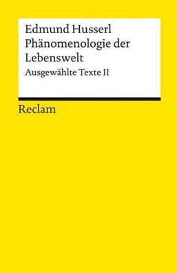 Phänomenologie der Lebenswelt, Edmund Husserl