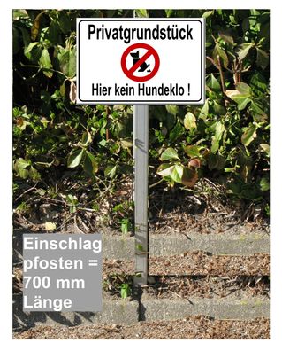 Privatgrundstück Kein Hundeklo Alu Schild mit Einschlagpfosten 30x20 od.40x30 cm