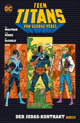 Teen Titans von George Perez, Marv Wolfman