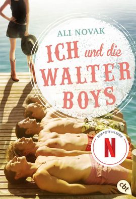 Ich und die Walter Boys, Ali Novak