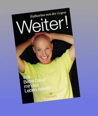 Weiter!, Katharina von der Leyen