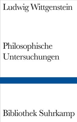 Philosophische Untersuchungen, Ludwig Wittgenstein