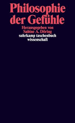 Philosophie der Gefühle, Sabine A. Döring