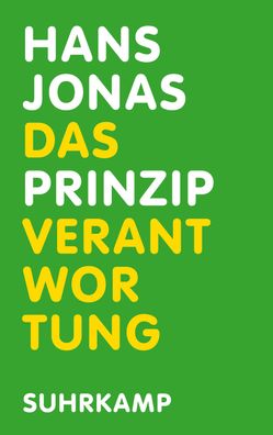 Das Prinzip Verantwortung, Hans Jonas