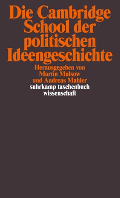 Die Cambridge School der politischen Ideengeschichte, Martin Mulsow