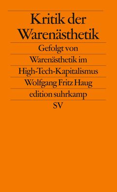 Kritik der Warenästhetik, Wolfgang Fritz Haug